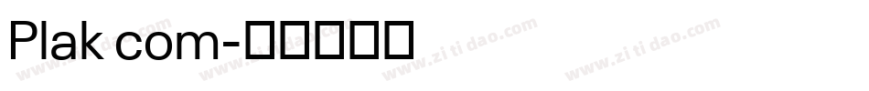 Plak com字体转换